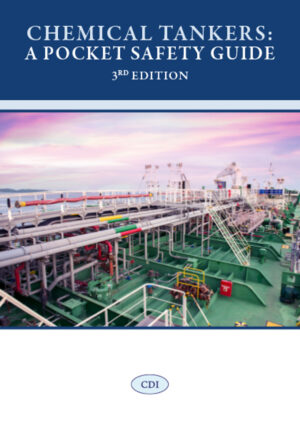 Chemical Tankers: A Pocket Safety Guide - 3rd Edition