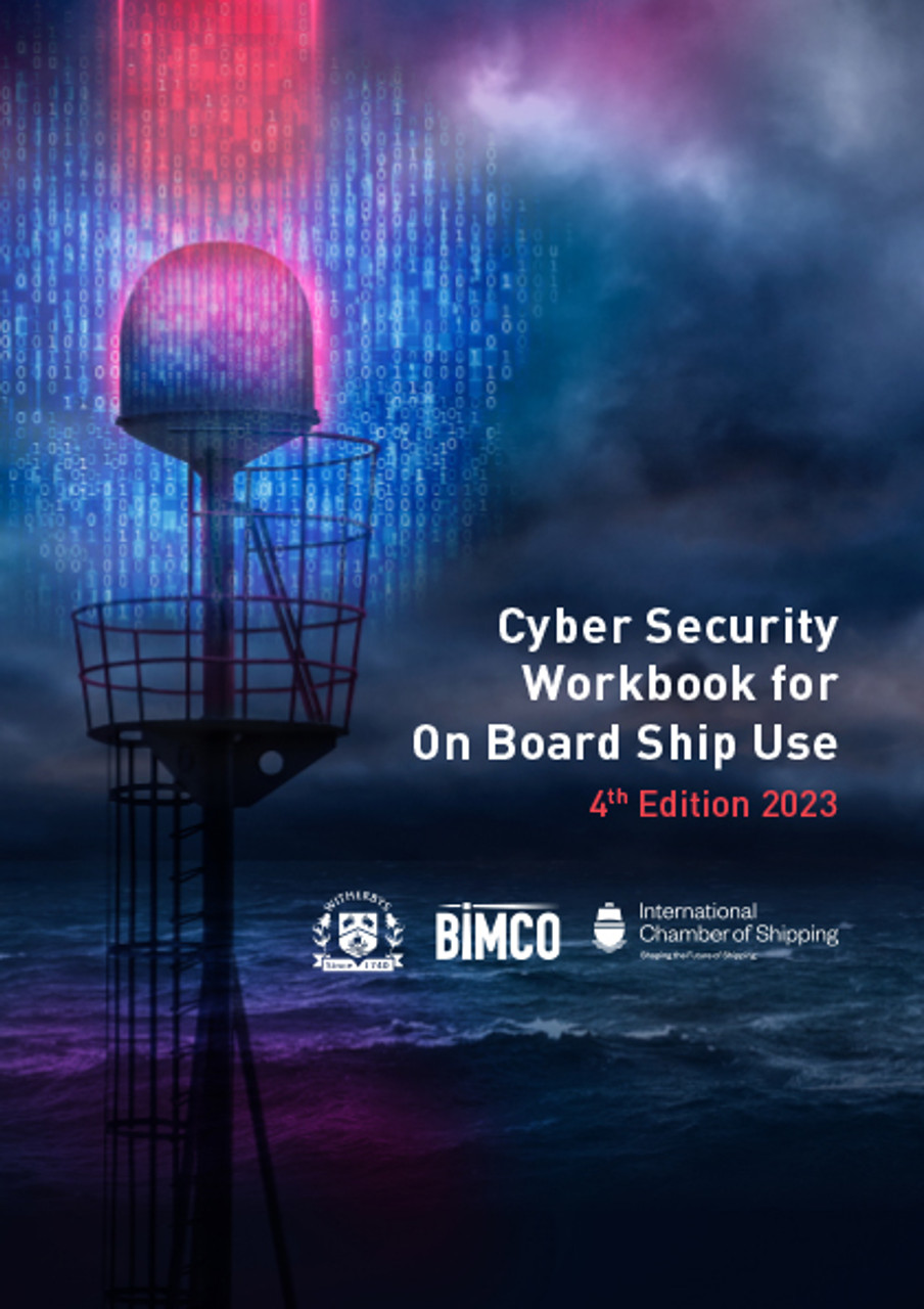 Cyber Security Workbook for On Board Ship Use 2023 Edition