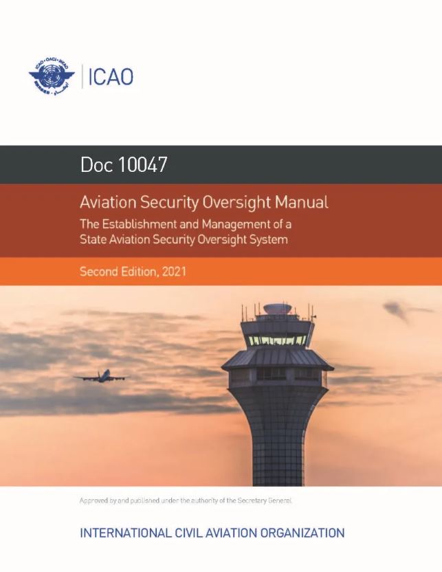 ICAO 10047 - Aviation Security Oversight Manual