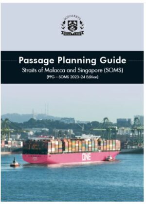 Passage Planning Guide - Straits of Malacca and Singapore
