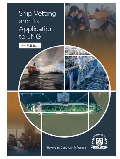 Ship Vetting and its Application to LNG 2023