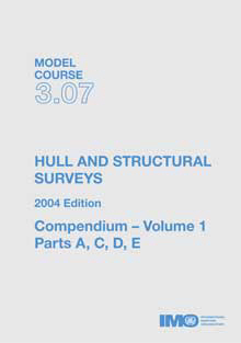IMO Hull & Structural Surveys