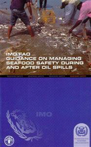 IMO Seafood Safety During and After Oilspill