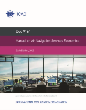 Manual on Air Navigation Services Economics (Doc 9161)