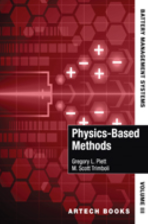 Battery Management Systems, Volume III: Physics-Based Methods